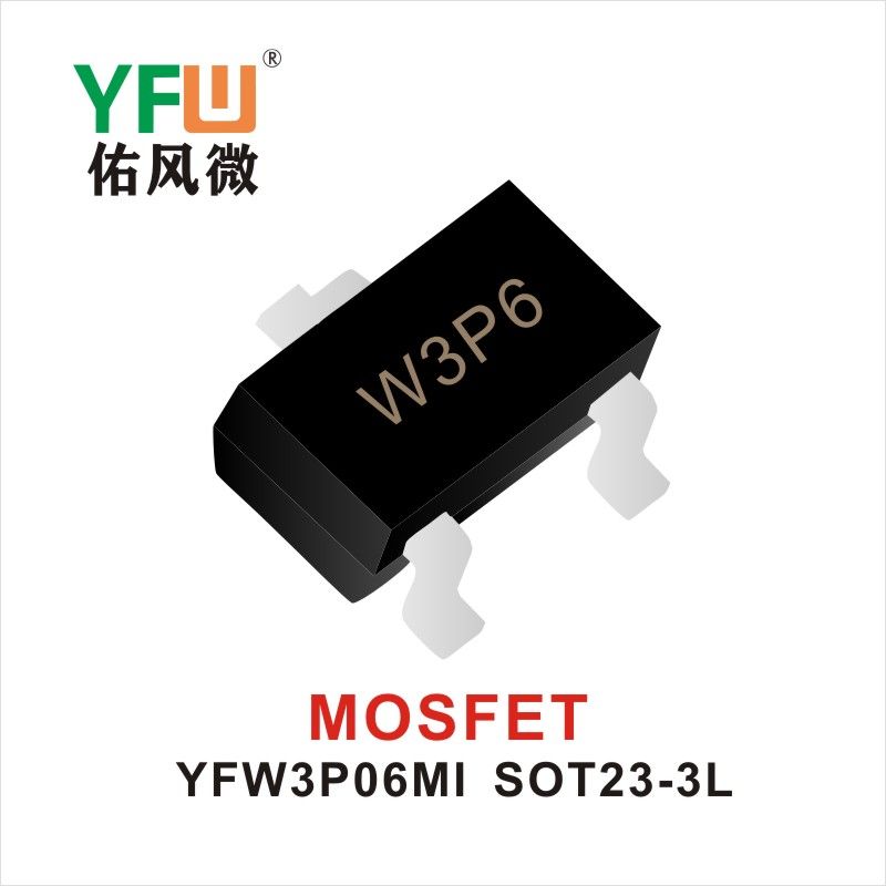 YFW3P06MI SOT23-3L Feldeffekttransistor YFW Youfeng Micro