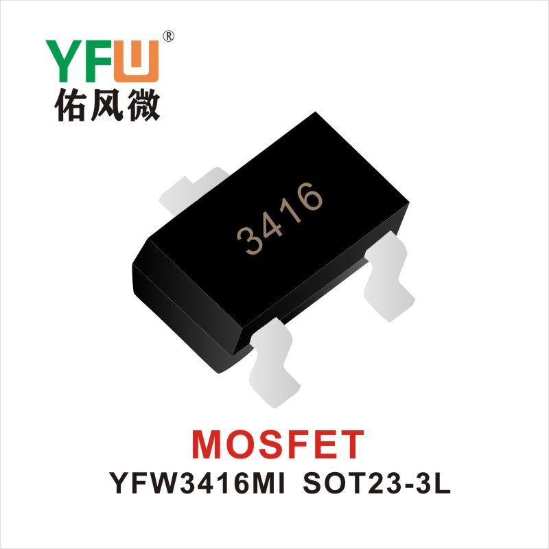 YFW3416MI SOT23-3L Feldeffekttransistor YFW Youfeng Micro