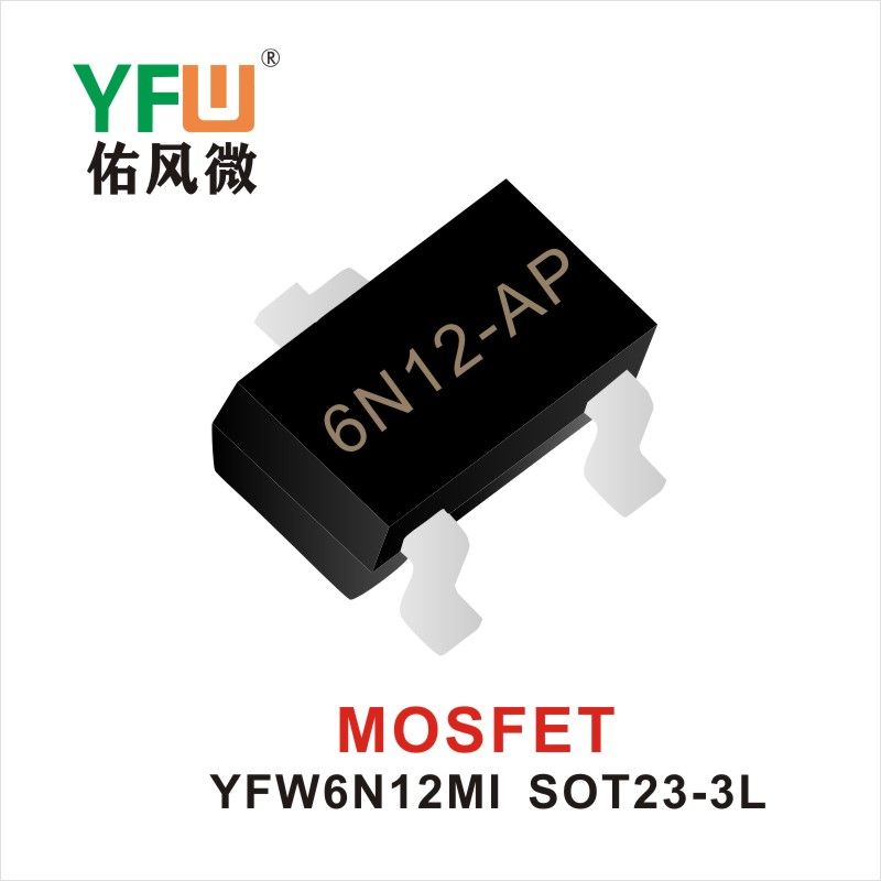 YFW6N12MI SOT23-3L Feldeffekttransistor YFW Youfeng Micro