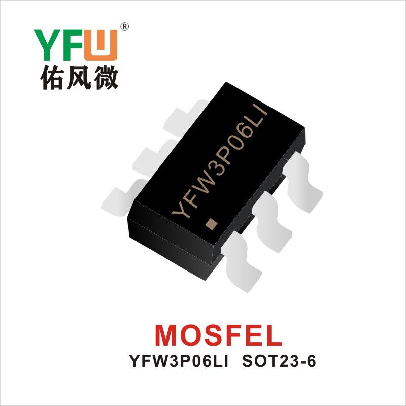 YFW3P06LI SOT23-6L Feldeffekttransistor YFW Youfeng Micro